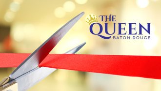 Louisiana Queen Baton Rouge opens doors after renovation